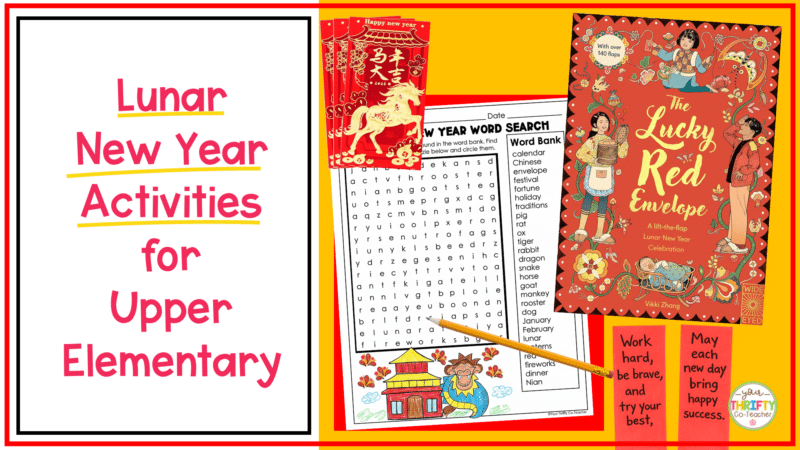 Lunar New Year Classroom Activities for Upper Elementary - Your Thrifty ...
